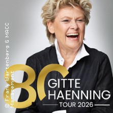 Gitte Haenning: Ich bin stark - 80 Jahre Gitte Haenning 12.12.2026 Savoy Theater