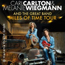 Carl Carlton & Melanie Wiegmann and the Great Band - Miles of Time Tour 2026 13.10.2026 Capitol Theater
