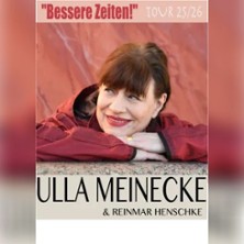Ulla Meinecke - Bessere Zeiten! 09.10.2026 Scala Club