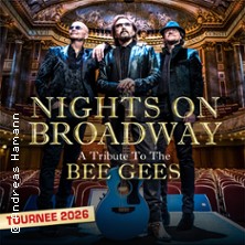 Nights on Broadway - A Tribute to the Bee Gees performed by Night Fever 25.11.2026 Mitsubishi Electric HALLE