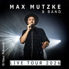 Max Mutzke - Live Tour 2026 14.11.2026 Tonhalle Düsseldorf