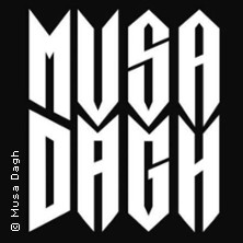 Musa Dagh - Album Shows 2026 24.09.2026 Ratinger Hof