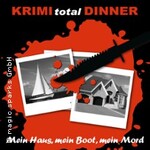 KRIMI total DINNER - Mein Haus, mein Boot, mein Mord