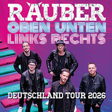 Räuber - Oben Unten Links Rechts 27.09.2026 NEW Box Mönchengladbach