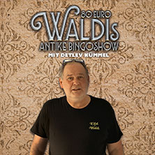 80 EURO - WALDIs ANTIKE BINGOSHOW 21.11.2026 Theater im Gründungshaus