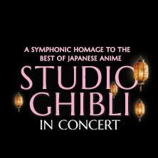 Studio Ghibli in Concert - A symphonic homage to the best of Japanese anime 08.10.2026 Meistersingerhalle Nürnberg