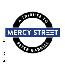 Mercy Street - A Tribute to Peter Gabriel 26.02.2027 Scala Club