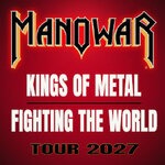Manowar - Kings Of Metal Fighting The World Tour 2027