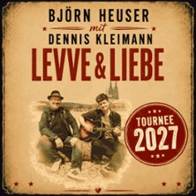 Björn Heuser - Levve & Liebe 08.03.2027 Theaterscheune Knechtsteden