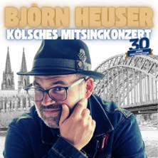 Björn Heuser - 30 Jahre Jubiläumstour 2026 - Kölsches Mitsingkonzert 14.10.2026 Stadthalle Attendorn