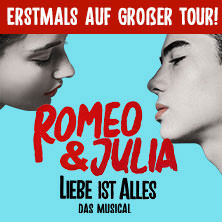 ROMEO & JULIA - Liebe ist alles 26.09.2026 Capitol Theater