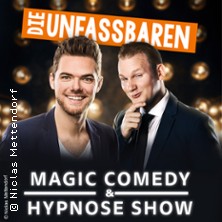 Die Unfassbaren - Magic Comedy & Hypnose 10.01.2027 Capitol Theater